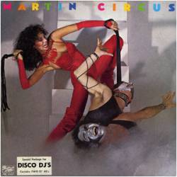 Martin Circus : Disco Circus